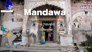 Mandawa, the havelis • Rajasthan, India